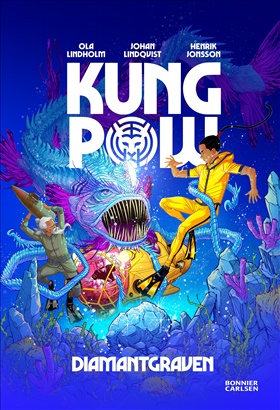 Kung Pow. Diamantgraven