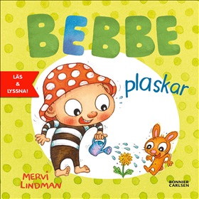 Bebbe plaskar