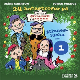 24 katastrofer på Hotell Gyllene Knorren. Minneslucka nr 1