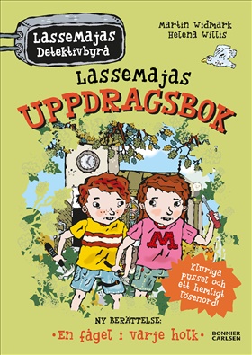 LasseMajas uppdragsbok: En fågel i varje holk