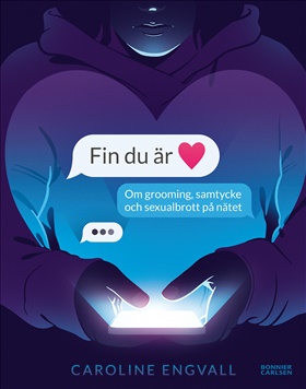 Fin du är - Om grooming, samtycke och sexualbrott på nätet