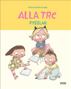 Alla tre pysslar