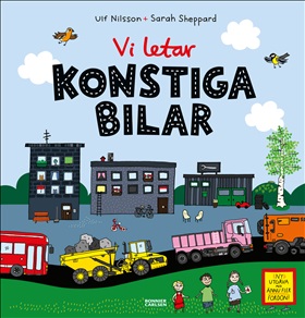 Vi letar konstiga bilar