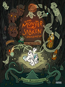 Bland monster och spöken i Sagoskogen