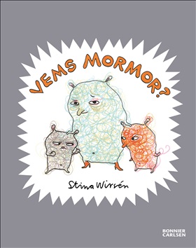 Vems mormor?