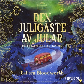 Den juligaste av jular: En berättelse i 24 kapitel