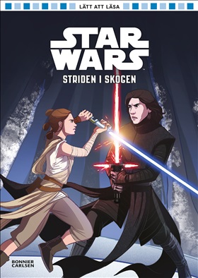 Star Wars. Striden i skogen