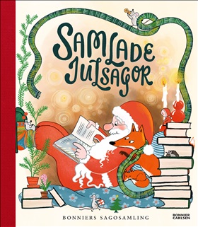 Bonniers sagosamling. Samlade julsagor