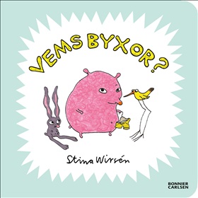 Vems byxor? (boardbook)