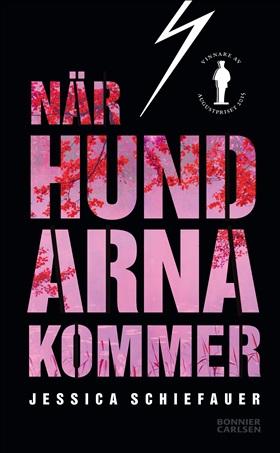 När hundarna kommer