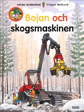 Bojan och skogsmaskinen
