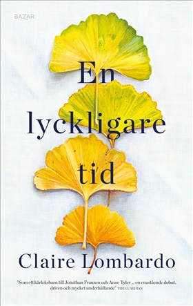 En lyckligare tid