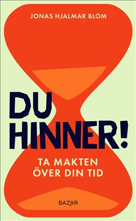 Du hinner!