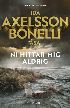 Ni hittar mig aldrig