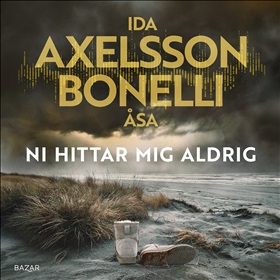 Ni hittar mig aldrig