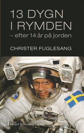 Tretton dygn i rymden efter fjorton år på jorden
