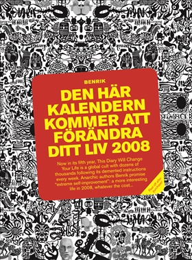 Den här kalendern kommer att förändra ditt liv 2008