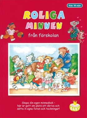 Roliga minnen från förskolan