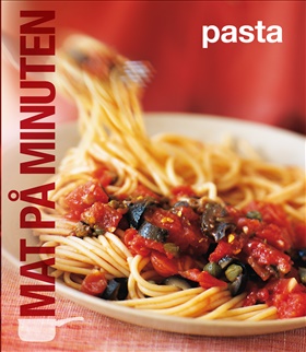 Mat på minuten: Pasta
