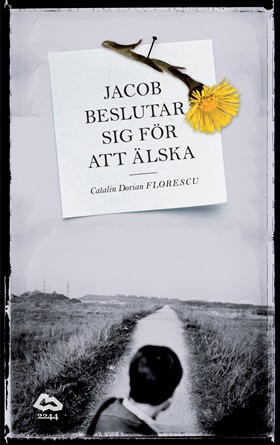 Jacob beslutar sig för att älska