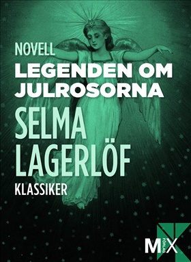 Legenden om julrosorna