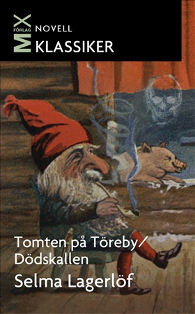 Tomten på Töreby ; Dödskallen