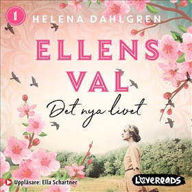 Ellens val: Det nya livet