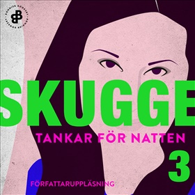 Tankar för natten 3