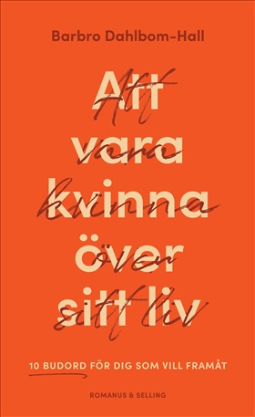 Att vara kvinna över sitt liv