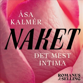 Naket. Det mest intima 