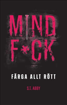 Mindf*ck: Färga allt rött