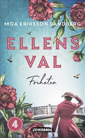 Ellens val: Friheten