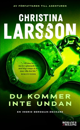 Du kommer inte undan