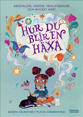 Hur du blir en häxa