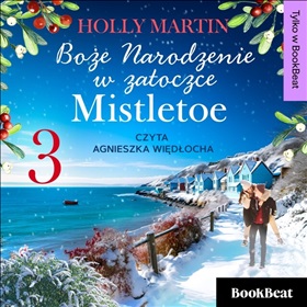 Boże Narodzenie w zatoczce Mistletoe