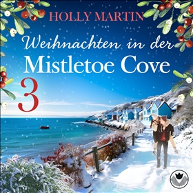 Weihnachten in der Mistletoe Cove