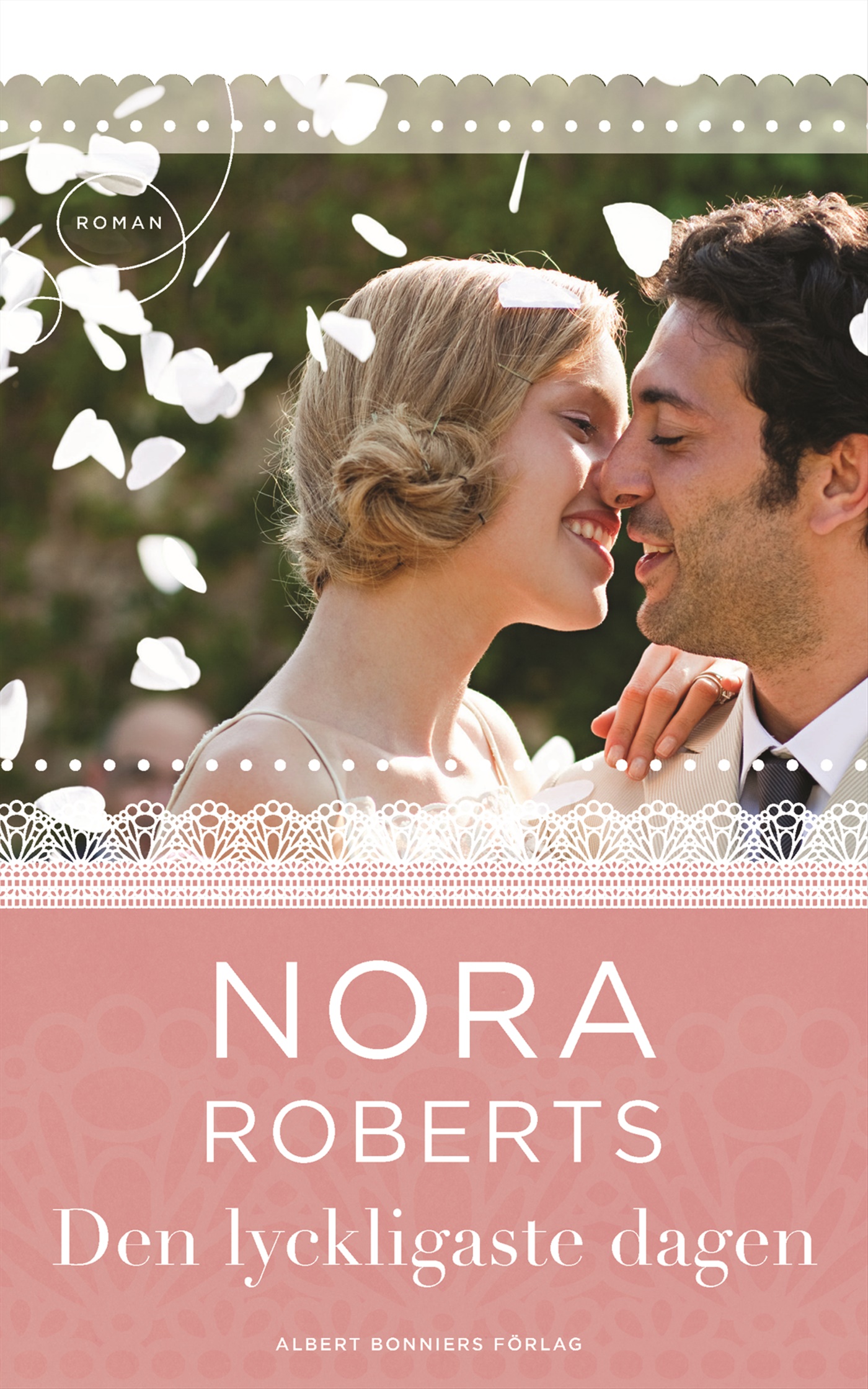 Omslag: Den lyckligaste dagen