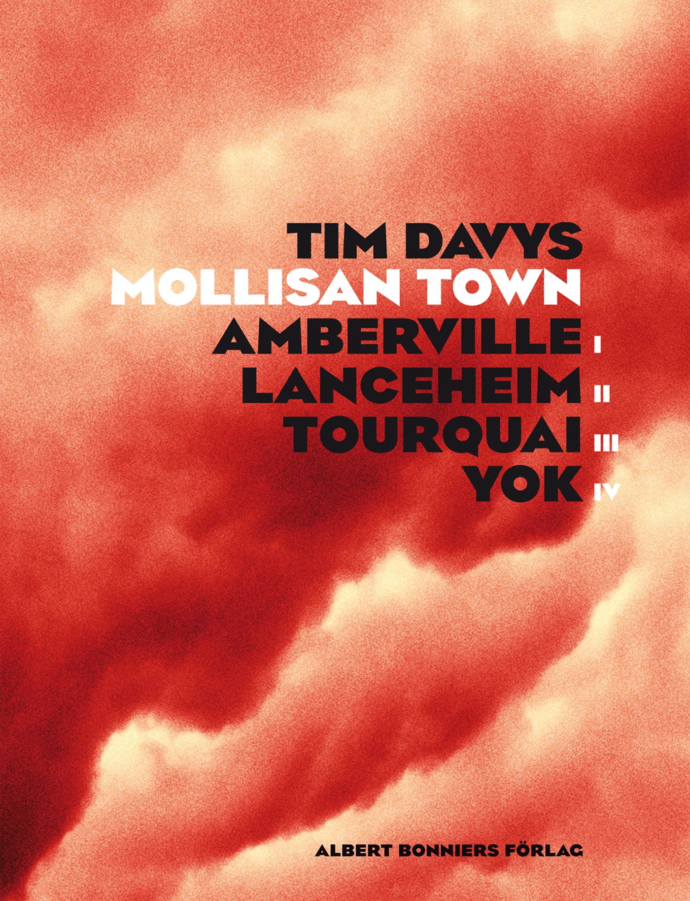 Omslag: Mollisan Town : Amberville Lanceheim Tourquai Yok