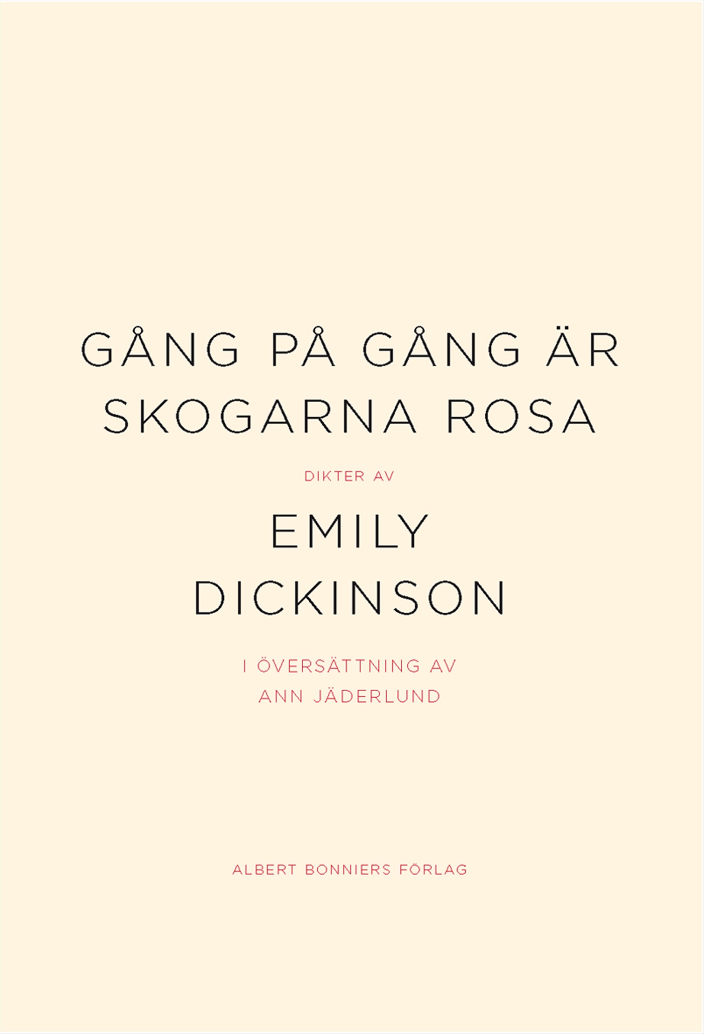 Omslag: Gång på gång är skogarna rosa