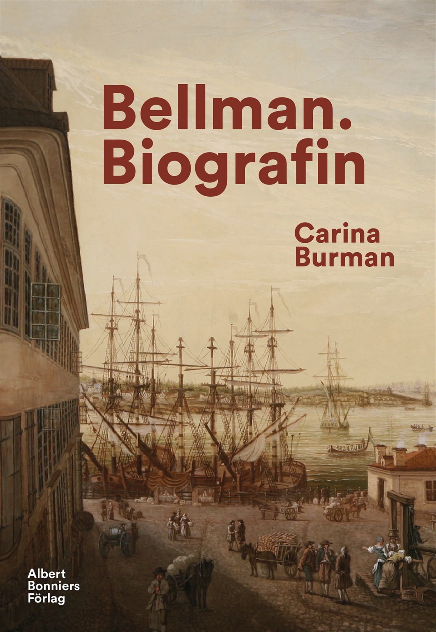 Omslag: Bellman : biografin