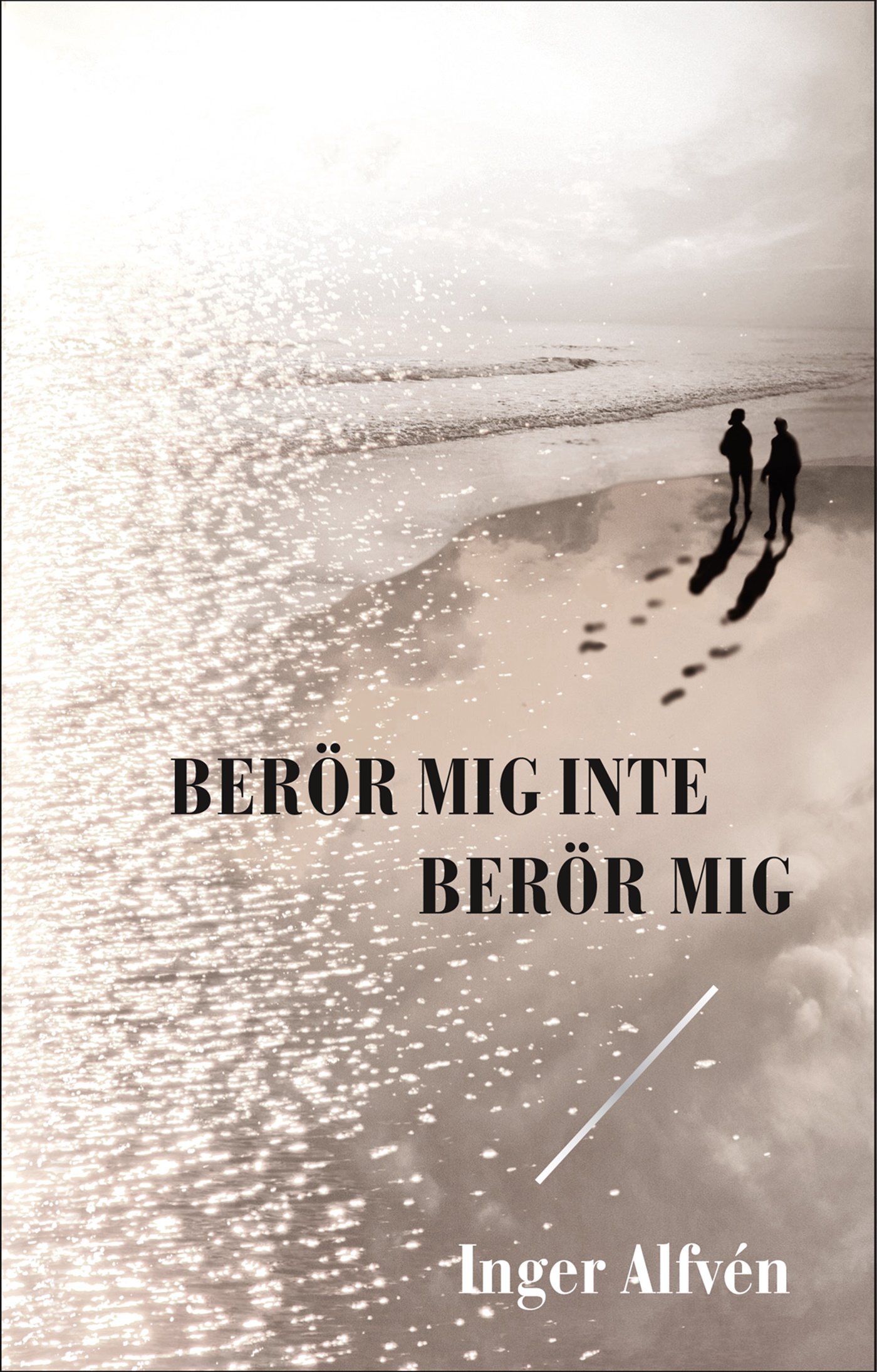 Omslag: Berör mig inte Berör mig