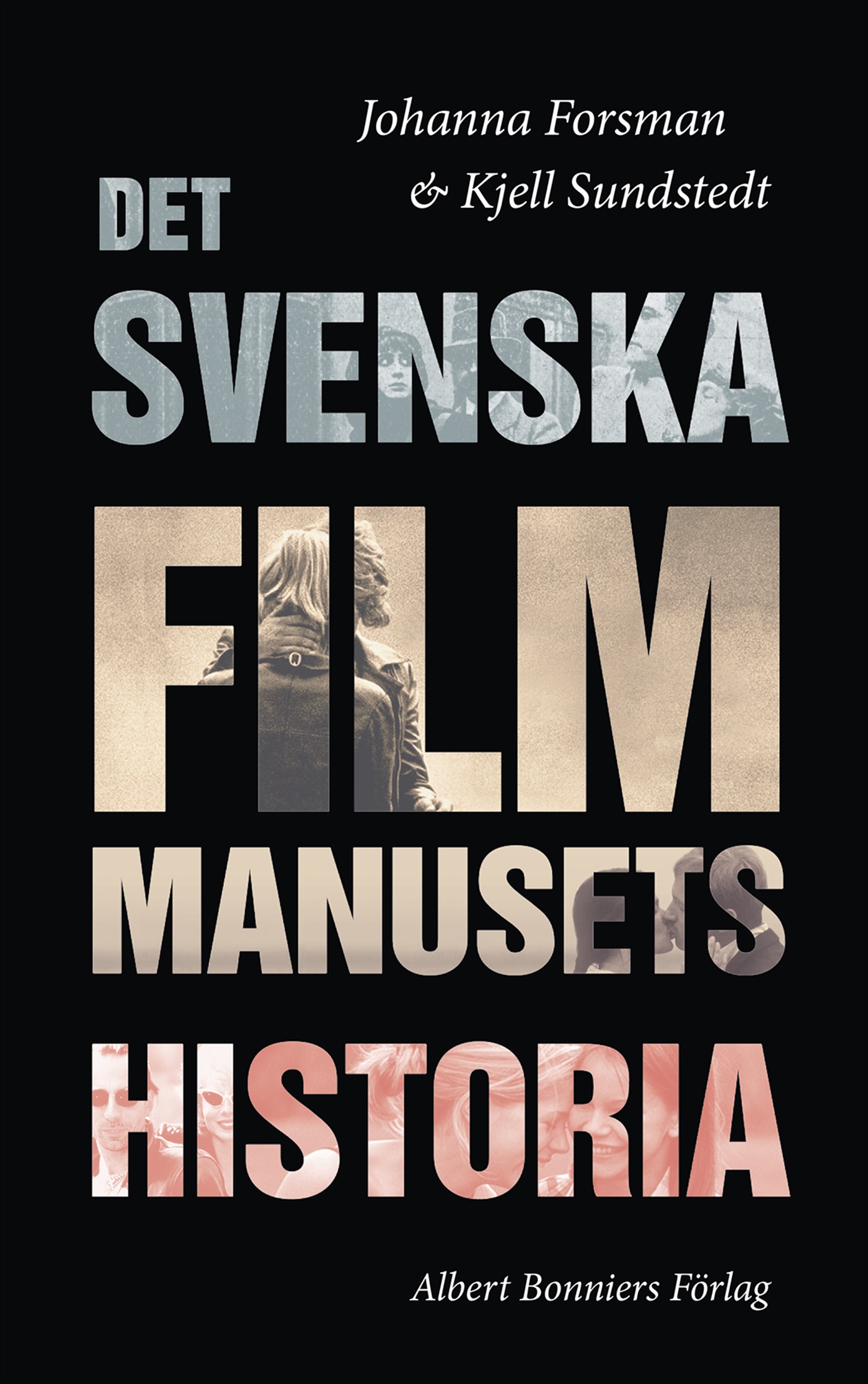 Omslag: Det svenska filmmanusets historia