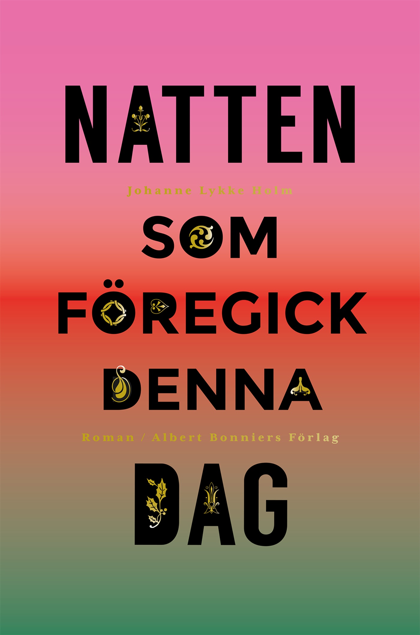 Omslag: Natten som föregick denna dag