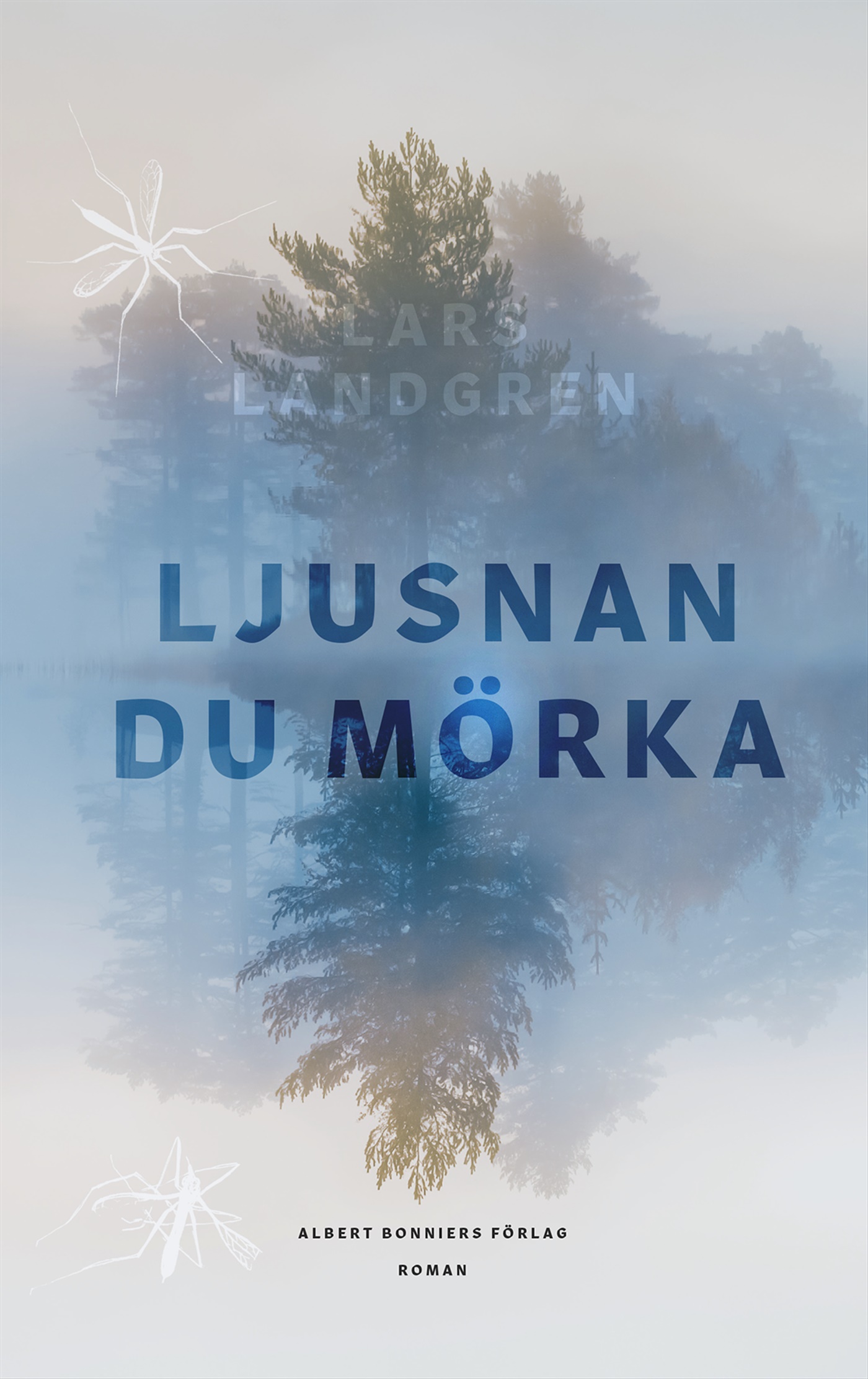 Omslag: Ljusnan du mörka