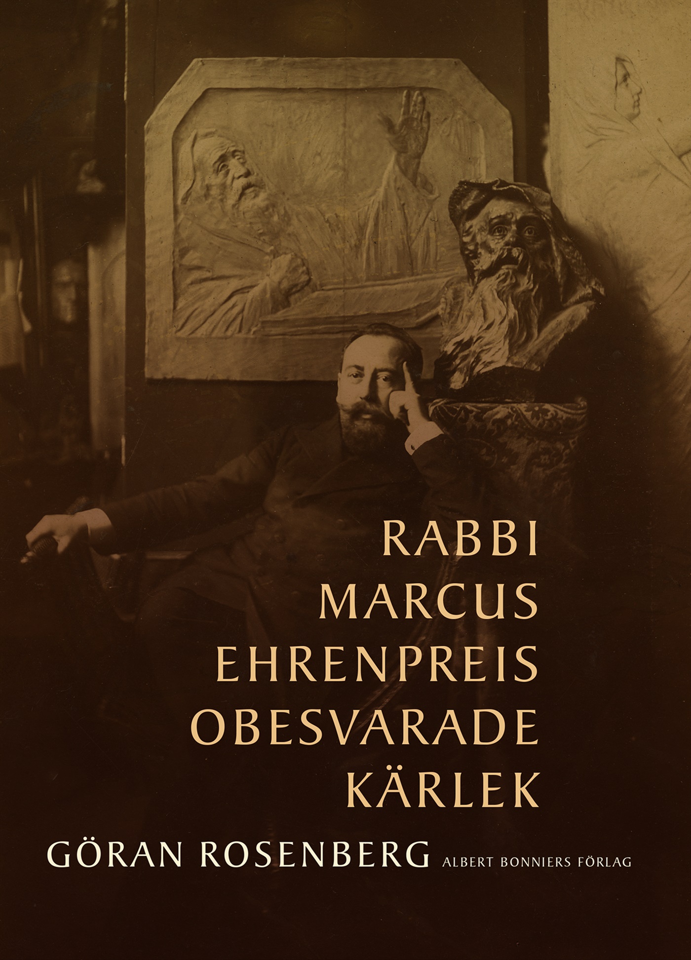 Omslag: Rabbi Marcus Ehrenpreis obesvarade kärlek