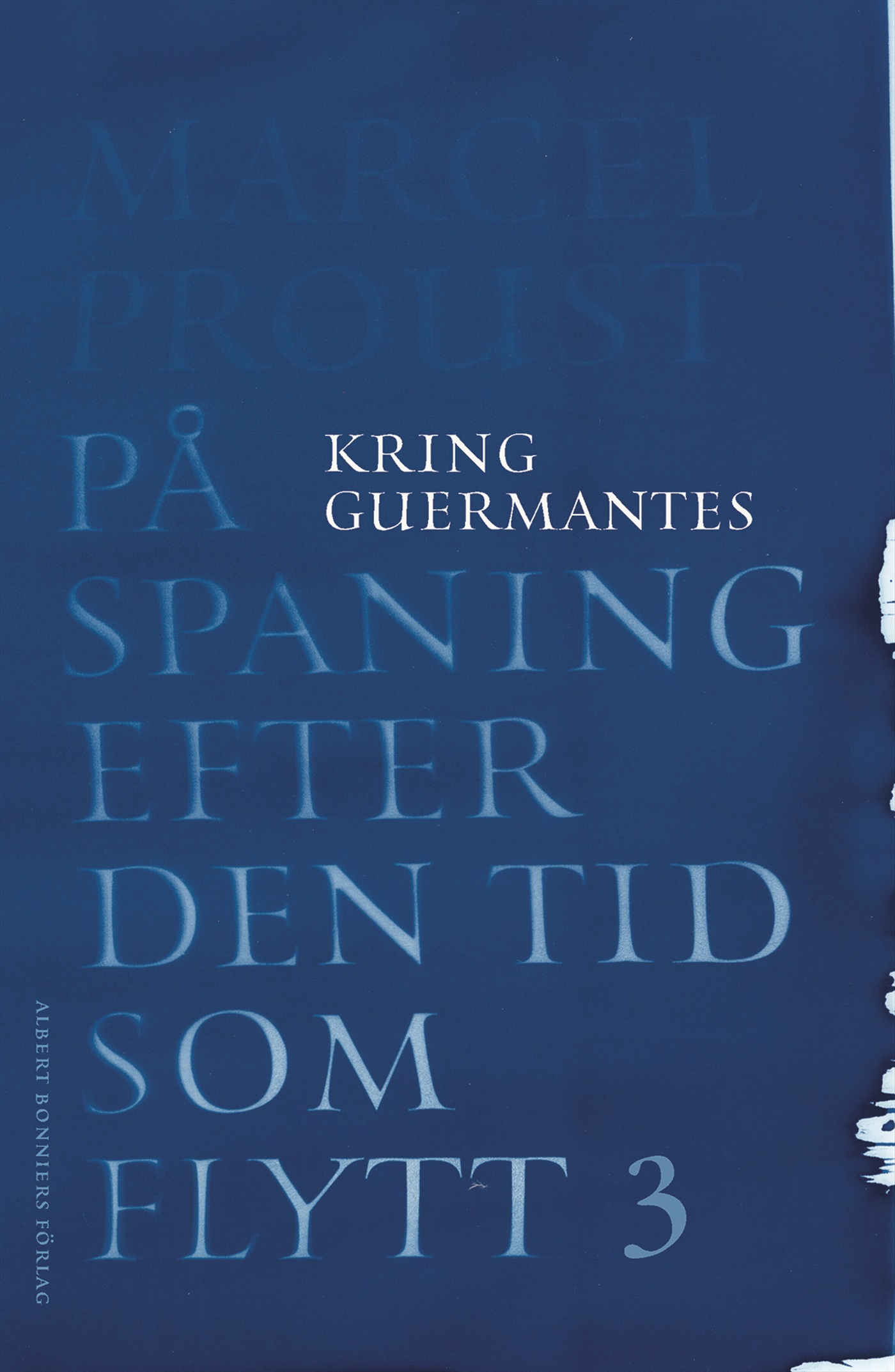 Omslag: På spaning efter den tid som flytt. III, Kring Guermantes