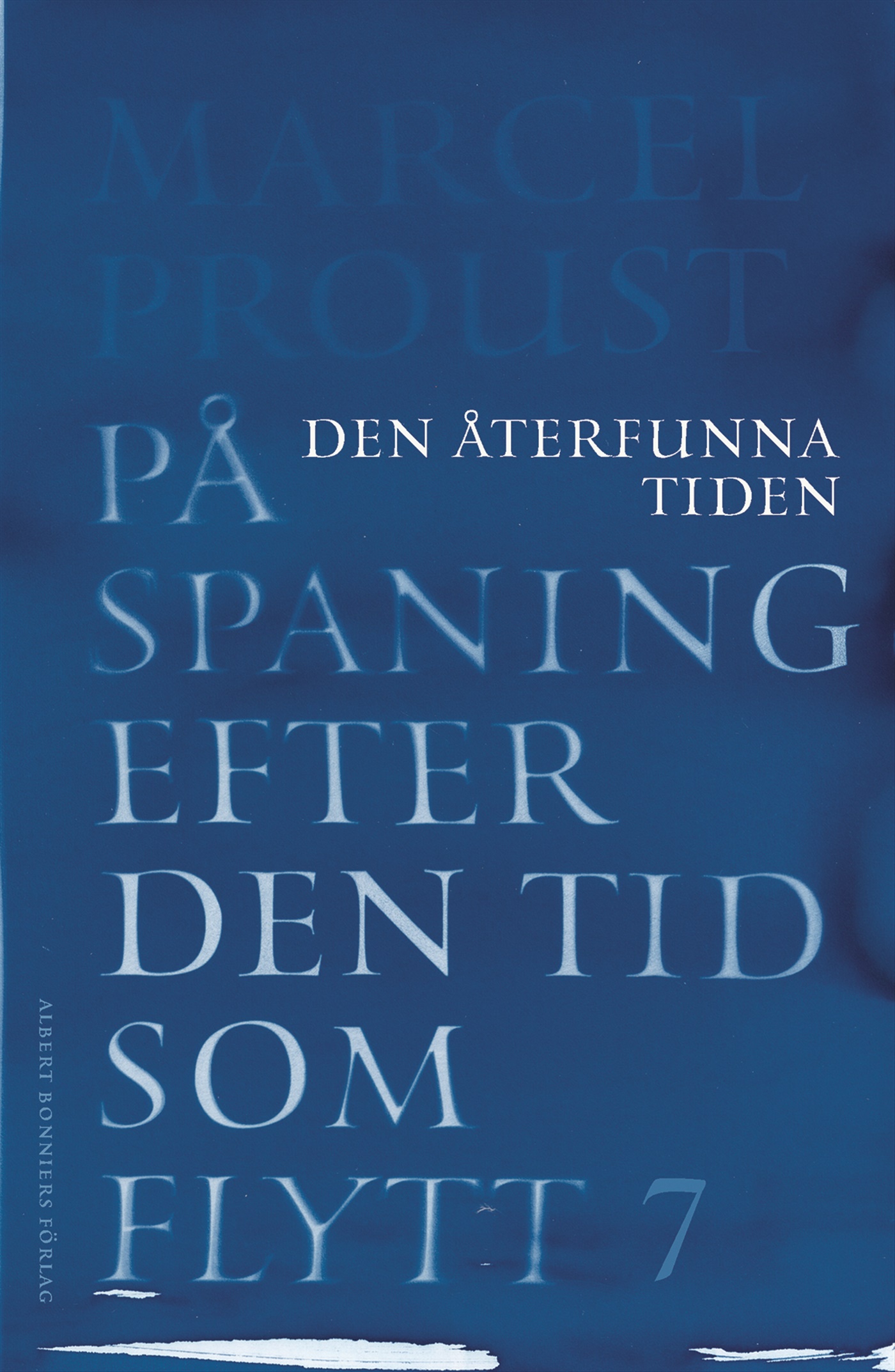 Omslag: På spaning efter den tid som flytt. VII, Den återfunna tiden