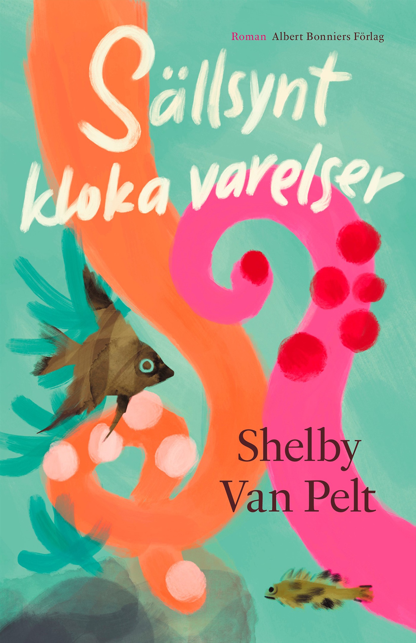 Omslag: Sällsynt kloka varelser
