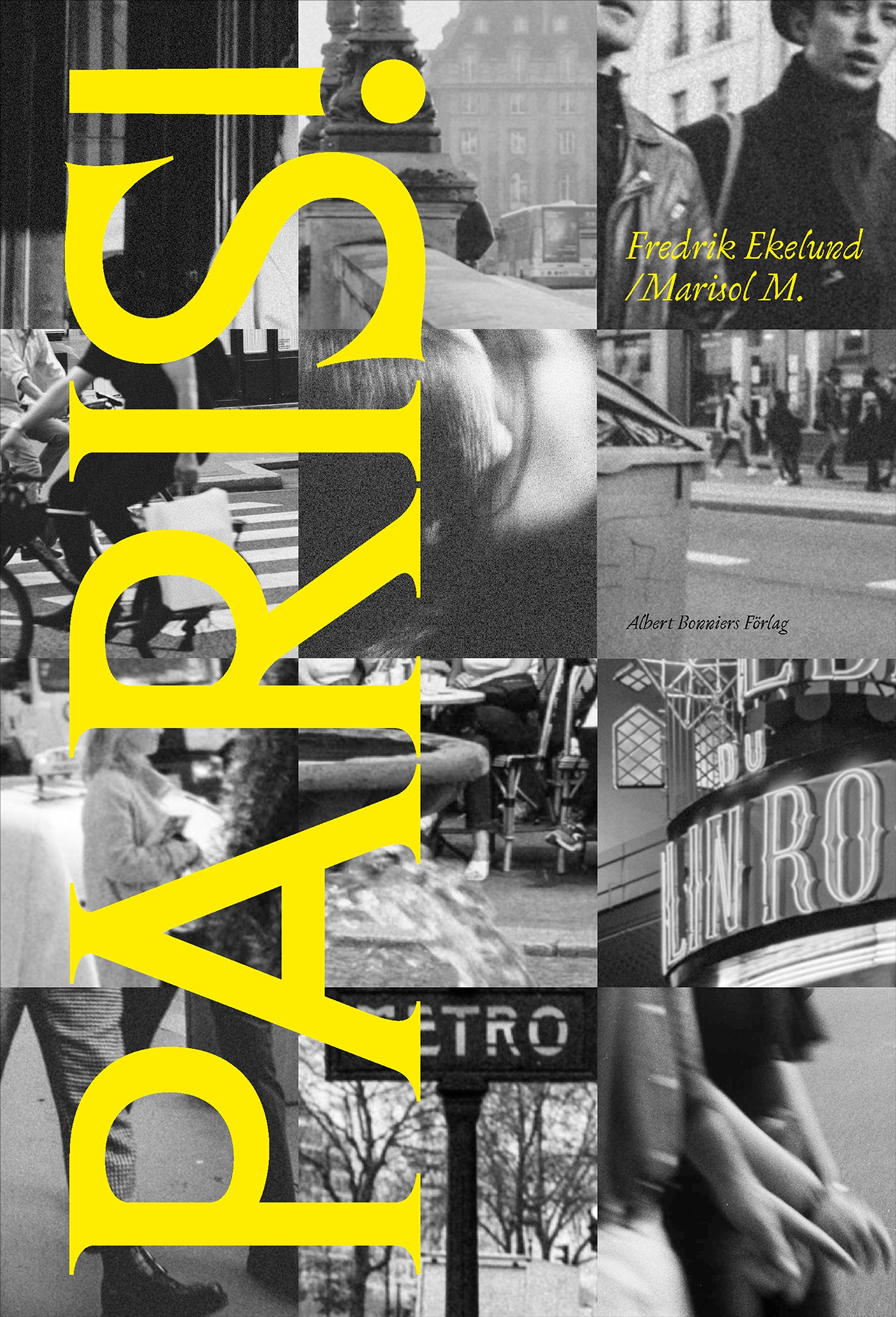 Omslag: Paris! : En dagbok (1973–2023)