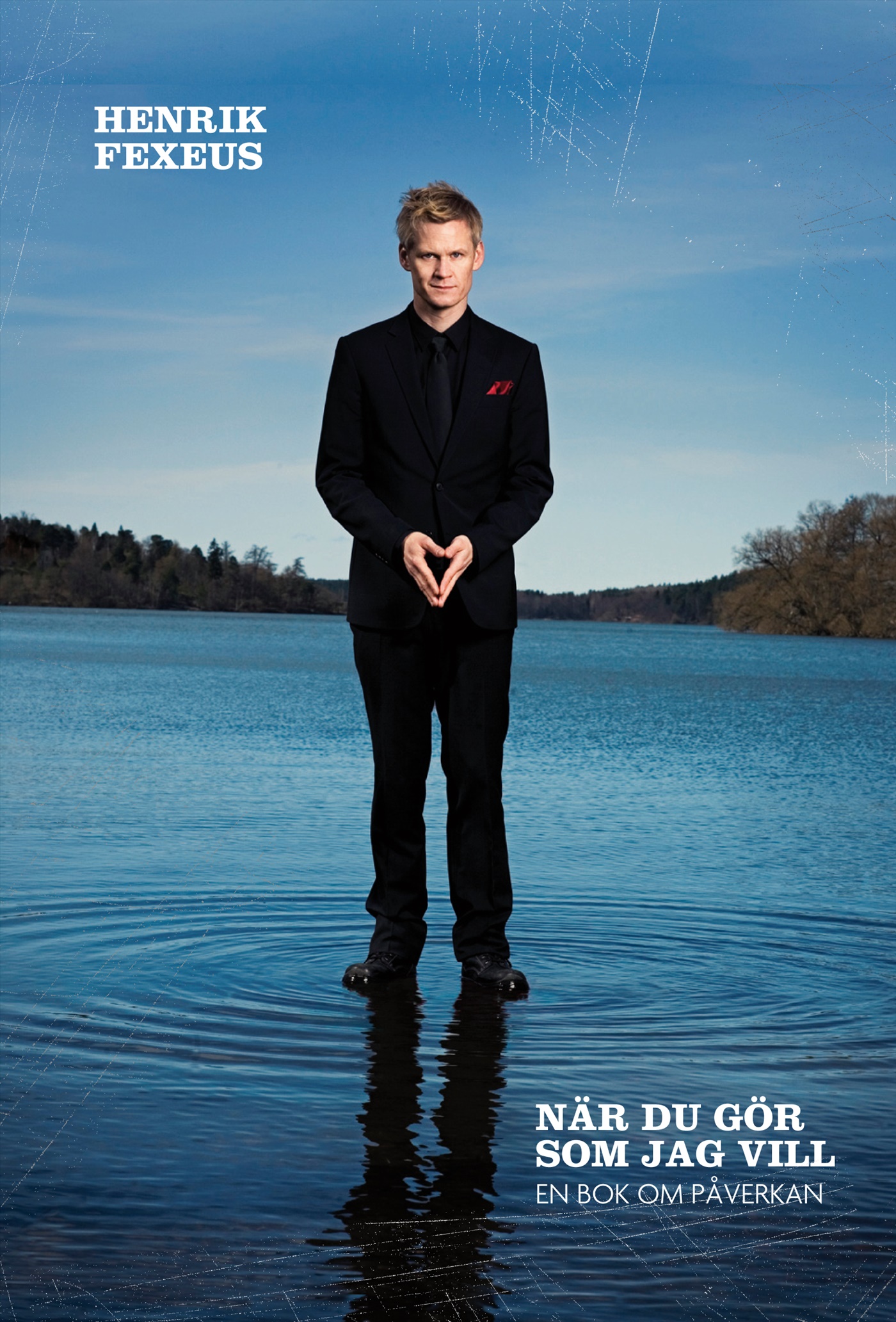 Omslag: När du gör som jag vill : en bok om påverkan